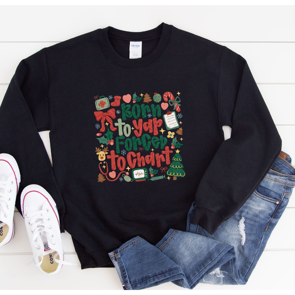 Born to Yap Crewneck Sweatshirt