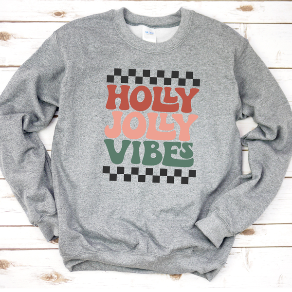 Holly Jolly Vibes Sweatshirt (Crewneck or Hoodie)