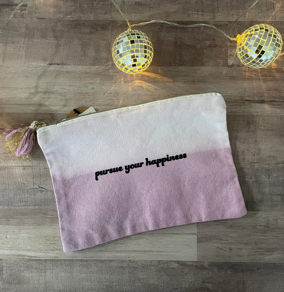 Pursue Your Happiness zipper pouch